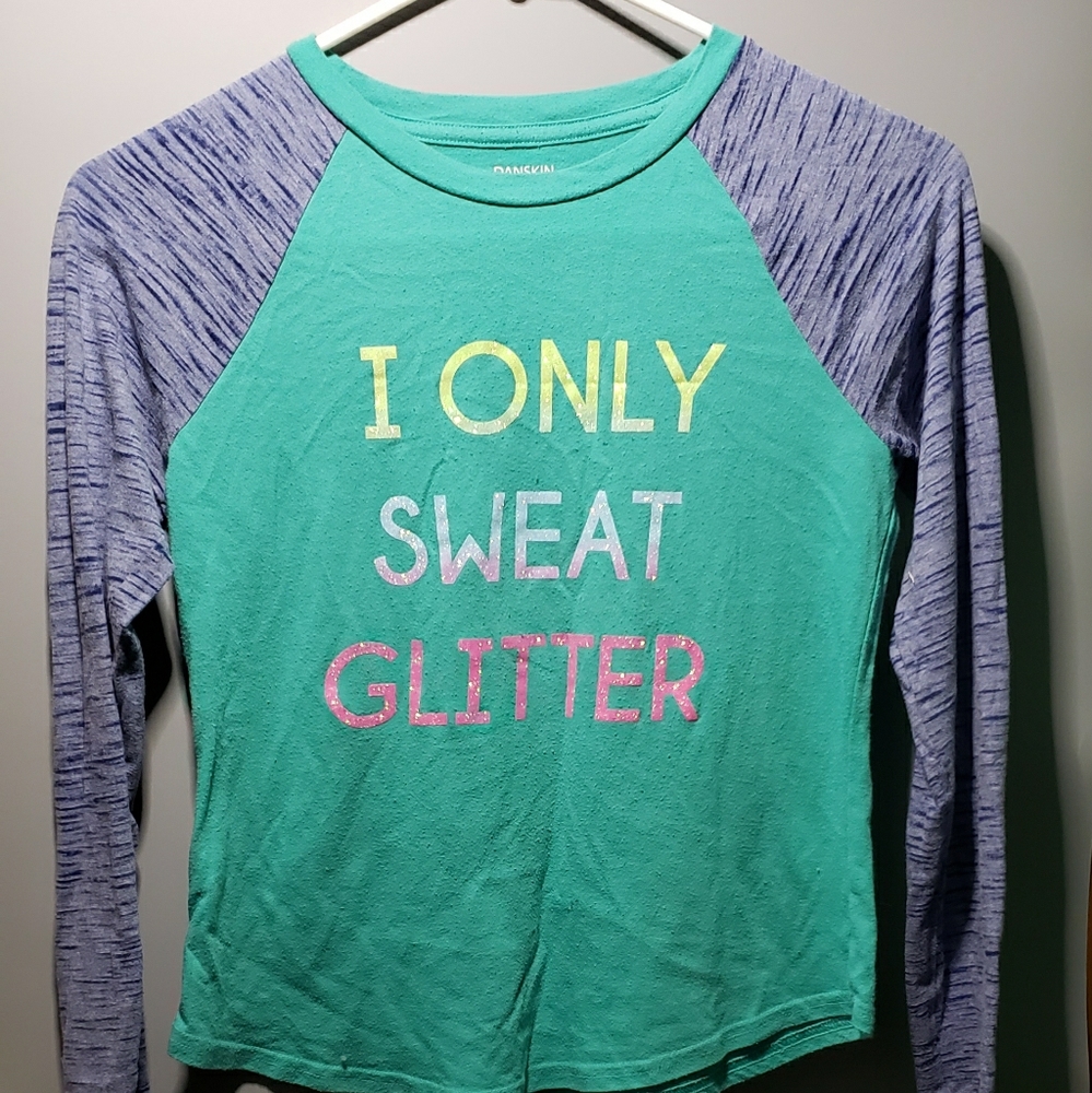 "I Only Sweat Glitter" Long Sleeve Shirt